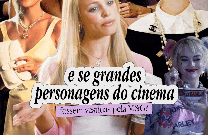 Banner 🎬 E se grandes personagens do cinema fossem vestidos pela M&G?